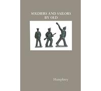 Soldiers and Sailors by Old