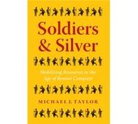 Soldiers and Silver by Michael J. Taylor Michael J. Taylor (Auteur)