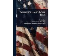 Soldier's Hand Book U.s.a