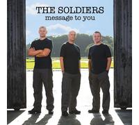 Soldiers - Message to You Feat.Robin Gibb [Import]