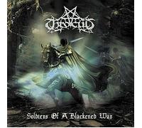 Throcult - Soldiers of a Blackened [Import]