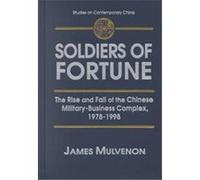 Soldiers of Fortune, Studies on Contemporary China Series James Charles Mulvenon (Auteur)