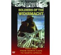 Soldiers of The Wehrmacht Vol 1