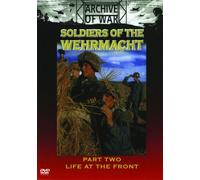 Soldiers Of The Wehrmacht Vol.2