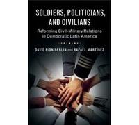 Soldiers Politicians Civilians David Pion - Berlin, Rafael Martinez (Auteur)