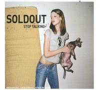 Soldout - Stop Talking