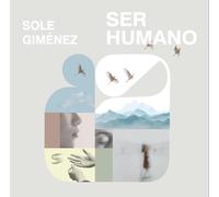 Sole Giménez - Ser Humano -CD