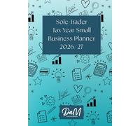 Sole Trader Tax year Small Business Planner 2026/27: | Tax Year Aligned
