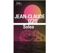 Solea Jean-Claude Izzo (Auteur)