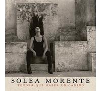 Soleá Morente - Tendrá Que Haber Un Camino