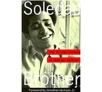 George Jackson – Soledad Brother: The Prison Letters of George Jackson