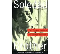 George Jackson – Soledad Brother: The Prison Letters of George Jackson