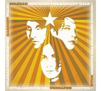 Soledad Brothers - Hardest Walk