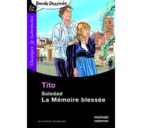Soledad - La Mémoire blessée - Bande dessinée - Classiques et Contemporains
