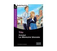 Soledad - La Mémoire blessée - Bande dessinée - Classiques et Contemporains 2011 - Stéphane Hurel - Magnard - Poche - Scolaire / Universitaire