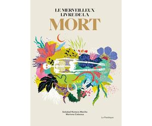 Soledad Romero Mariño - Le merveilleux livre de la mort
