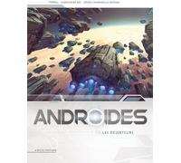 Soleil Androïdes tome 6