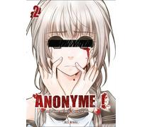 Soleil Anonyme ! tome 2