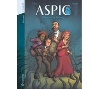 Soleil Aspic, détectives de l'étrange - intégrale tome 4