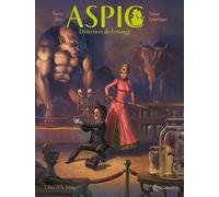 SOLEIL Aspic, détectives de l'étrange tome 3