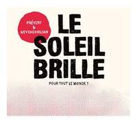 Le Soleil Brille Pour Tout Le Monde ?