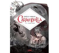 Soleil Carambolla tome 1