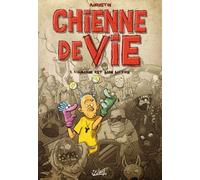 SOLEIL chienne de vie Tome 1 ; l'humour est mon métier