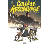 Soleil Collège apocalypse tome 2