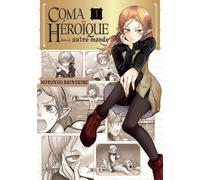 Soleil Coma héroïque dans un autre monde tome 1