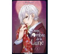 SOLEIL Dans l'ombre de la lune tome 2