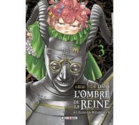 Soleil Dans l'ombre de la reine tome 3