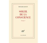 Soleil de la conscience Edouard Glissant (Auteur)