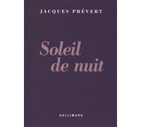 Soleil de nuit - Jacques Prévert - Gallimard - broché - Poésie