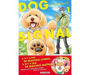 Soleil Dog signal tome 1