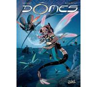 Soleil Dômes Tome 1 ; Chrysalide