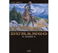 Soleil durango tome 11 - colorado