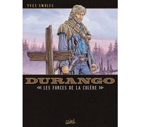 Soleil durango tome 2 - les forces de la colère