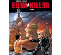 Soleil eden killer tome 1 - sergueï