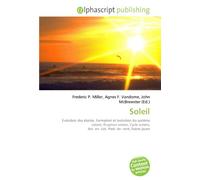 Soleil: Évolution des étoiles, Formation et évolution du système solaire, Éruption solaire, Cycle solaire, Arc- en- ciel, Pied- de- vent, Naine jaune