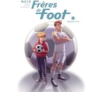 SOLEIL Frères de foot tome 1