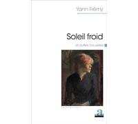 Soleil froid Et autres nouvelles - Yann Fremy - Academia Eds - broché - Roman