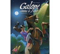 SOLEIL galope comme le vent tome 2 - un choix difficile