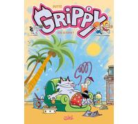 Soleil Grippy tome 2 - Est à fond !
