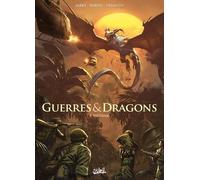 Soleil Guerres et Dragons tome 5 + ex-libris offert