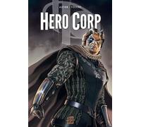 Soleil Hero corp tome 3