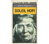 Soleil hopi: L'autobiographie d'un Indien Hopi