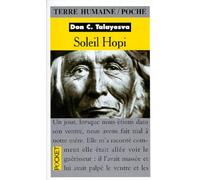 Soleil hopi: L'autobiographie d'un Indien Hopi