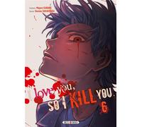 SOLEIL I love you so I kill you tome 6
