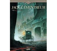 SOLEIL Jack l'éventreur Tome 1 ; les liens du sang
