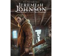 SOLEIL Jeremiah Johnson tome 5